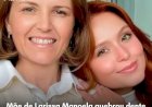 Mãe de Larissa Manoela quebrou dente da atriz, diz colunista