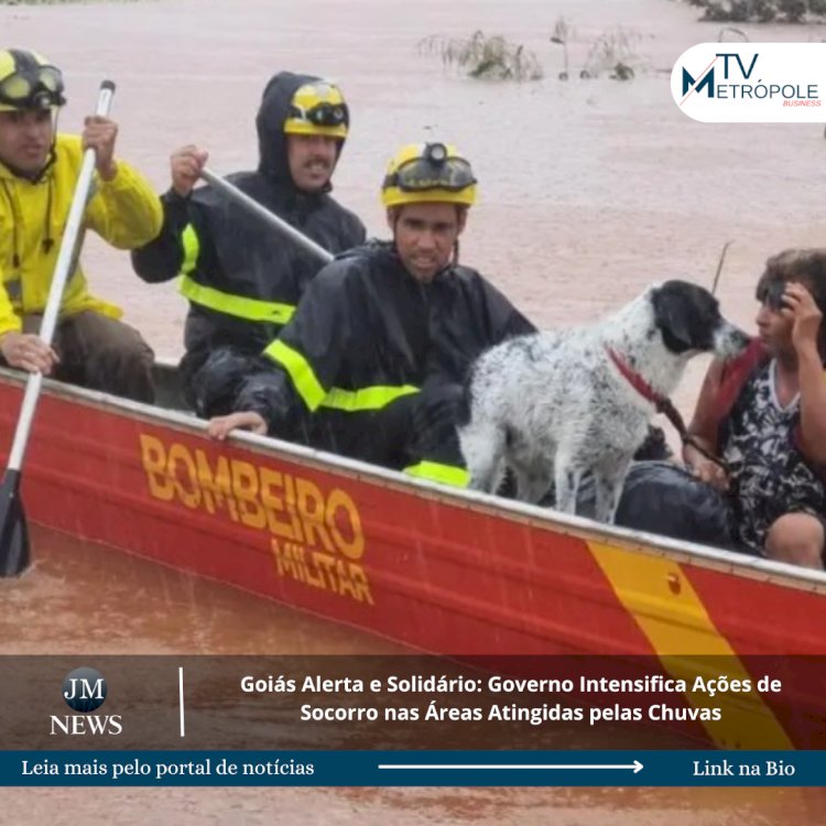 Goiás Alerta e Solidário: Governo Intensifica Ações de Socorro nas Áreas Atingidas pelas Chuvas