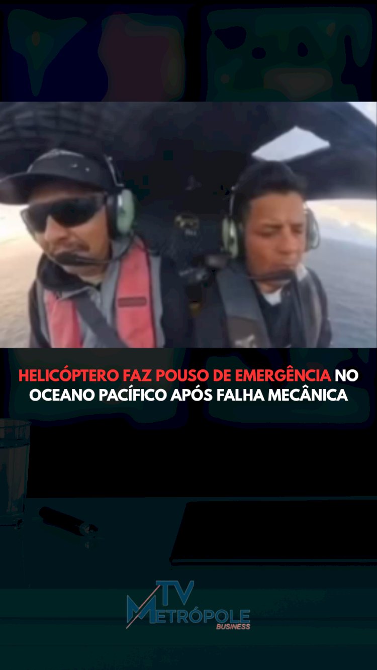 HELICÓPTERO FAZ POUSO DE EMERGÊNCIA NO OCEANO PACÍFICO APÓS FALHA MECÂNICA